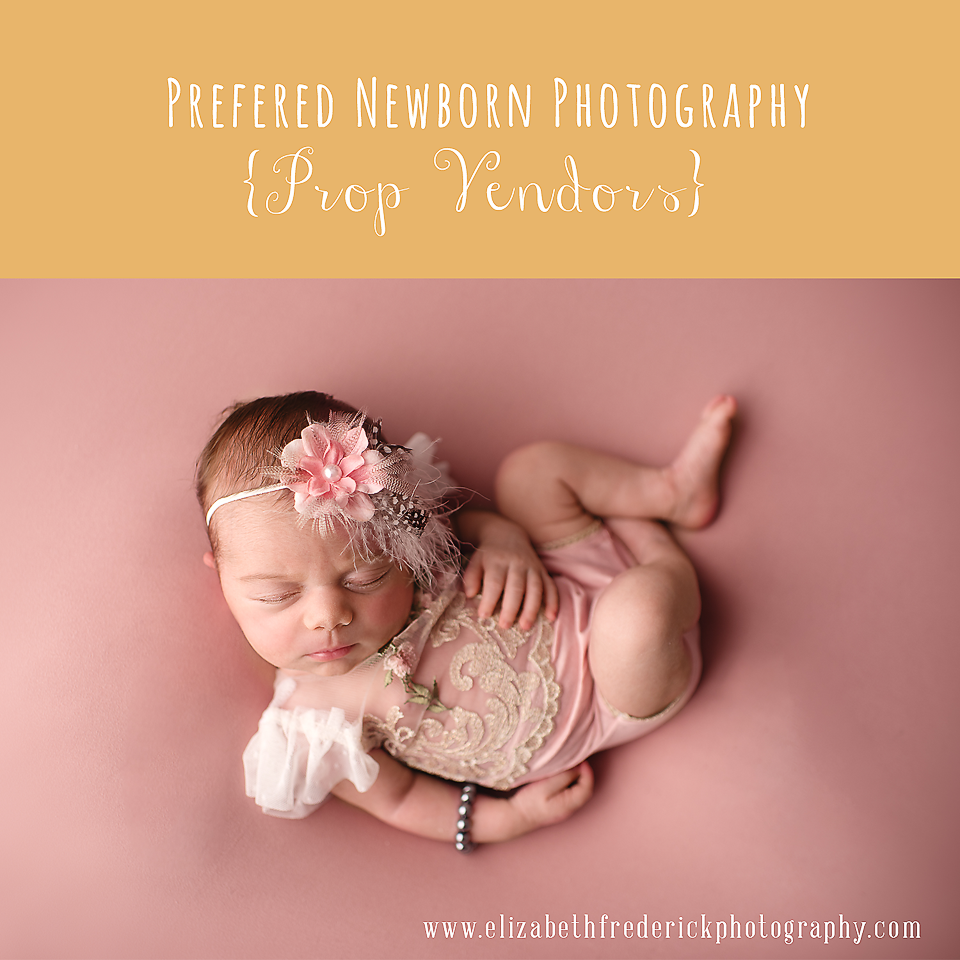 Favorite Newborn Photography Prop Vendors