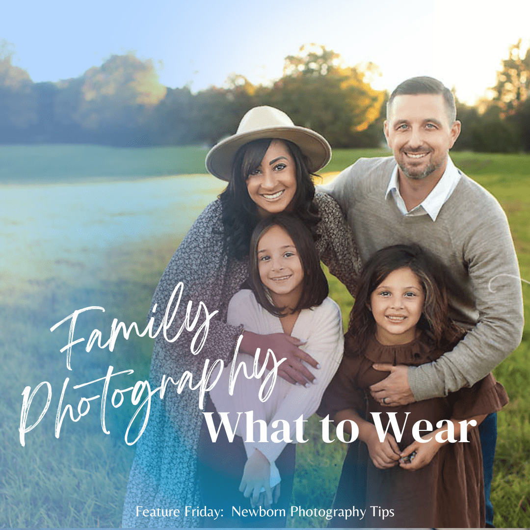 What to wear for your family photography session | Style Guide