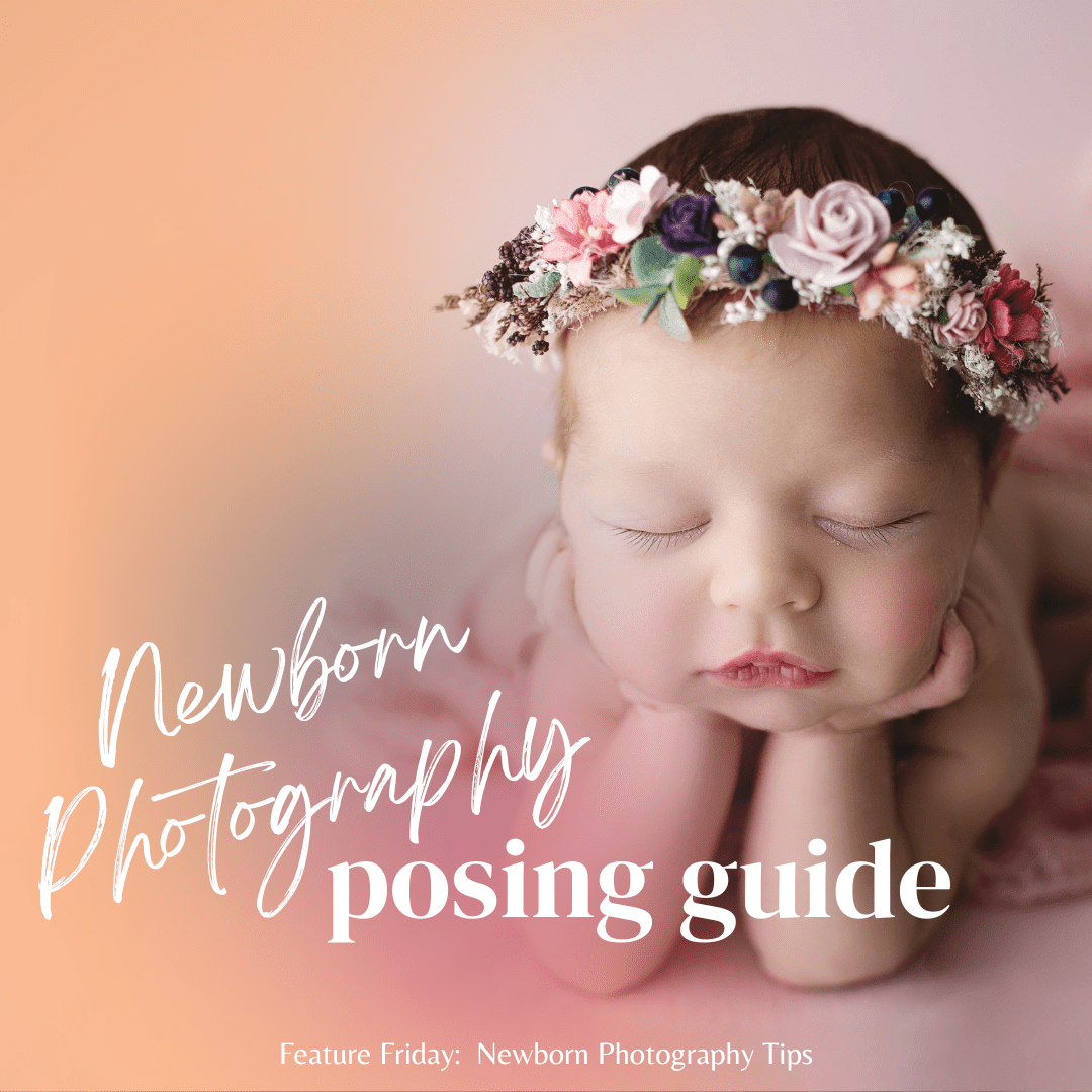 Newborn Photography Tips Posing Guide | Names of popular newborn photography poses
