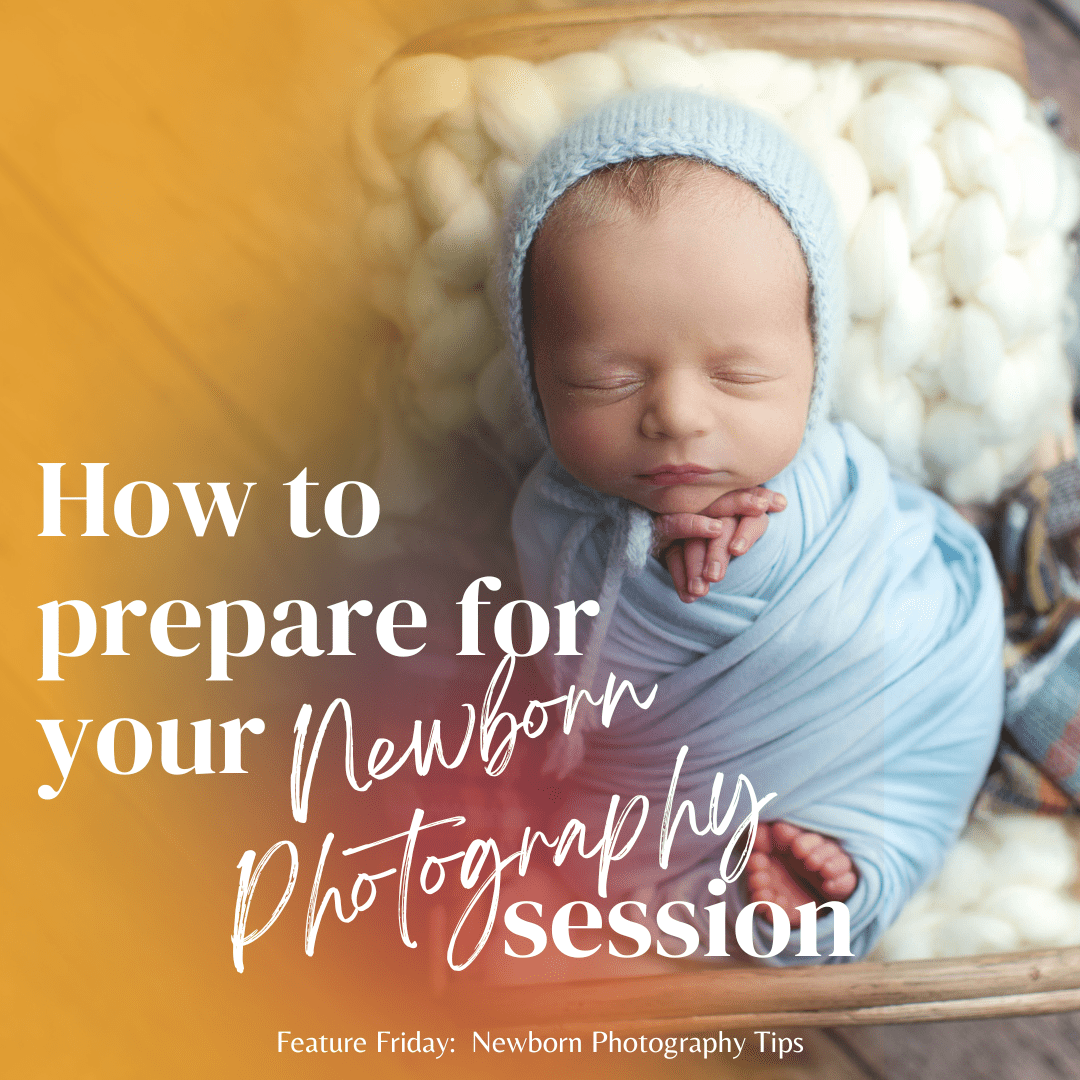 Newborn Photography Tips: How to prepare for your newborn photography session | Connecticut newborn Photographer
