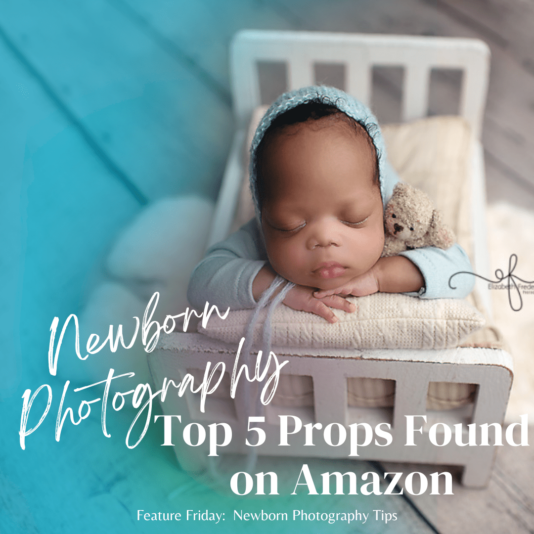 Top 5 Newborn Photography props found on Amazon